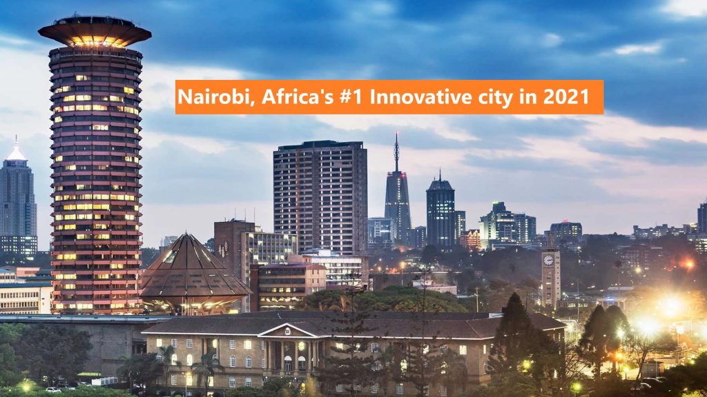 Nairobi list #1 innovative city in Africa